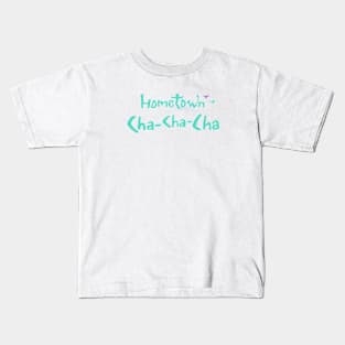 hometown cha cha cha kdrama Kids T-Shirt